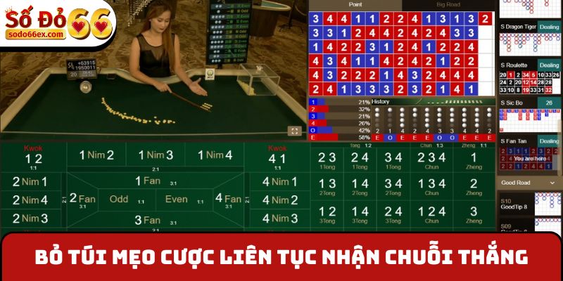 Bỏ túi mẹo cược liên tục nhận chuỗi thắng