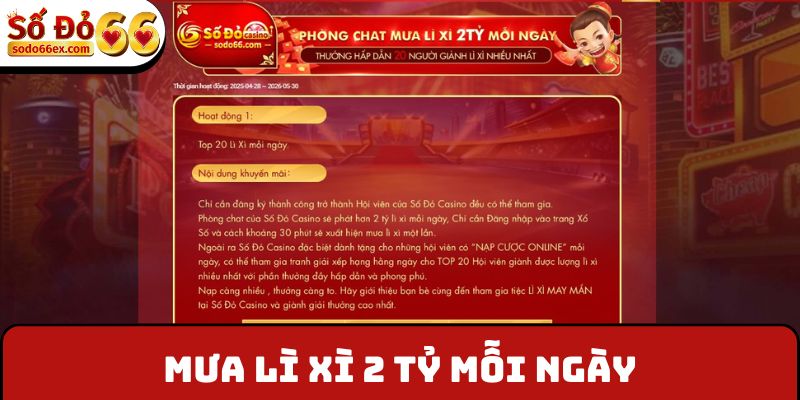 mưa lì xì 2 tỷ mỗi ngày