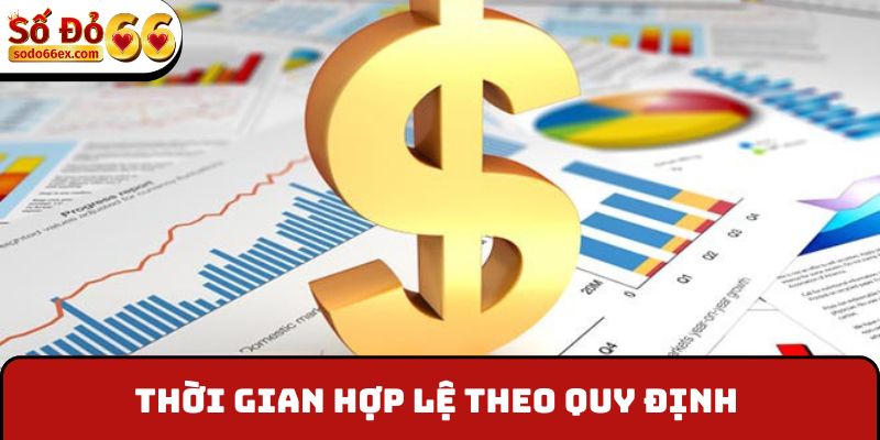 Thời gian hợp lệ theo quy định trong chương trình