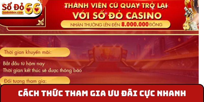 Cách thức tham gia ưu đãi cực nhanh